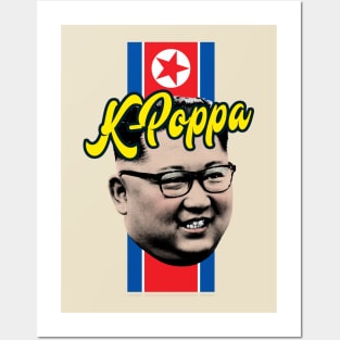 "K-Poppa" Kim Jong-un K-Pop Posters and Art